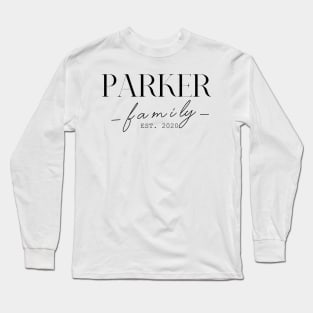 Parker Family EST. 2020, Surname, Parker Long Sleeve T-Shirt